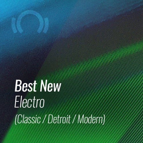 Beatport Best New Electro (Classic & Detroit & Modern) May 2021